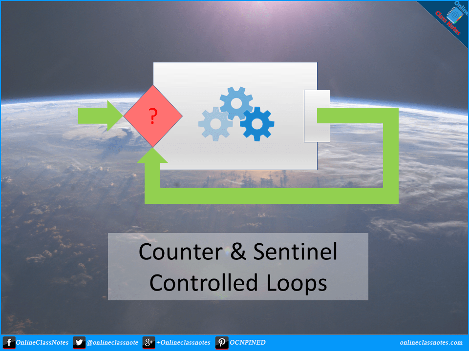 counter-controlled-sentinel-controlled-loops