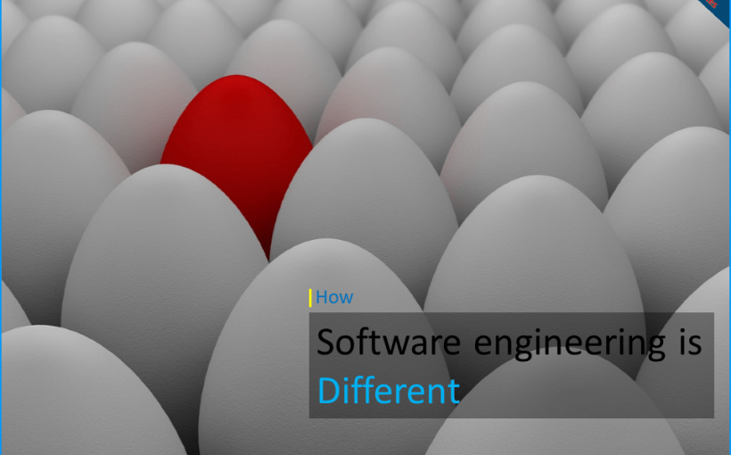 how-software-engineering-is-different-from-other-engineering