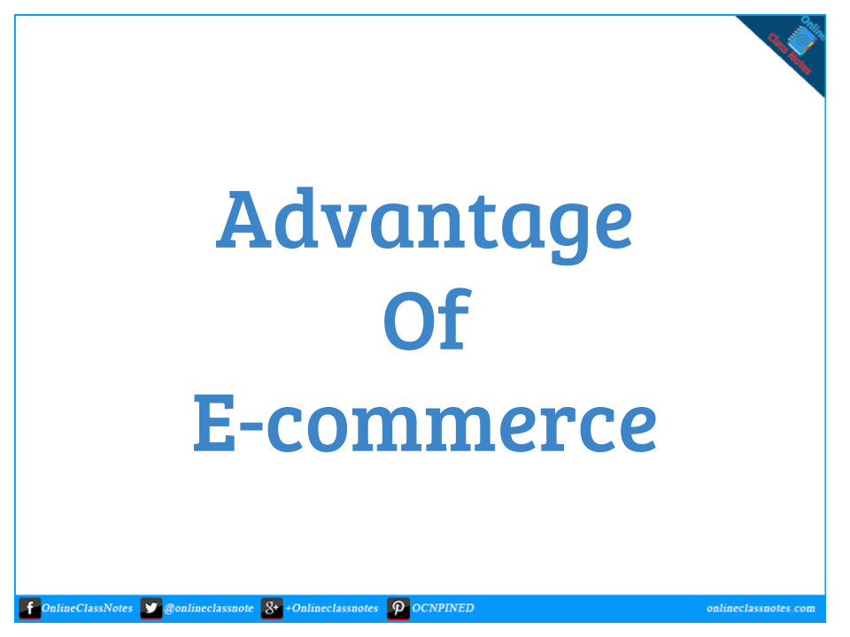 12 Advantages of E-commerce