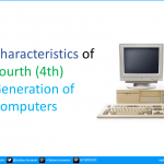 10-Characteristics-of-Fourth-(4th)-Generation-of-Computers-onlineclassnotes.com